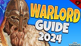 For Honor How to play Warlord 2024