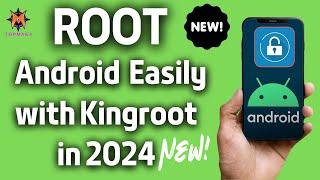 How To Root Any Android Phone in 2024 Using Kingroot - New Method 2024