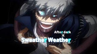 dabi  after dark x sweather  weather amvedit