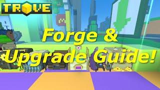 Trove Forge & Gear GuideTutorial How to Get Radiant Gear