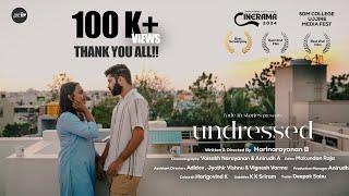 Undressed  Malayalam Short Film  Fade In Stories