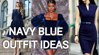 Stylish Navy Blue Outfit ideas.Elegant Look Navy Blue Dress OutfitHow to Wear Navy Blue..