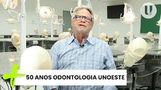 50 Anos da Odontologia Unoeste