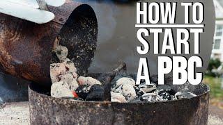 How To Light a Pit Barrel Cooker EASY and SIMPLE 2 Different Ways
