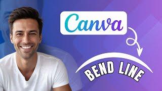 How To Bend A Line In Canva Guide