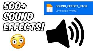 500+ FREE SOUND EFFECTS PACK  EASY DOWNLOAD  NO COPYRIGHT  Good for improving YouTube Videos 