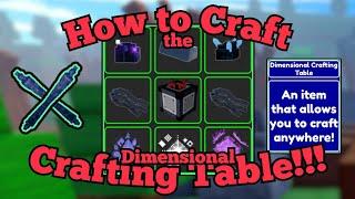 How to Craft the Dimensional Crafting Table  Return to Animatronica  Roblox