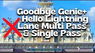 MAJOR CHANGES to Disney Genie+ System  New Multi Pass and Single Pass Replacement  Full Details