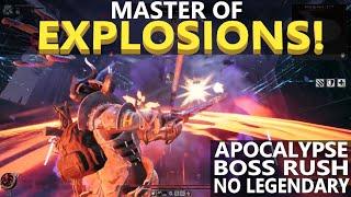 Master Of EXPLOSIONS Apocalypse Boss Rush  Build  Solo No Legendary  - Remnant 2