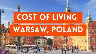 Cost of Living in Warsaw Europes Top Destination 2023