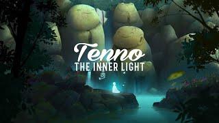 Tenno - The Inner Light Full Album