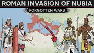 Forgotten Wars - The Roman Invasion of Nubia 24 BC DOCUMENTARY