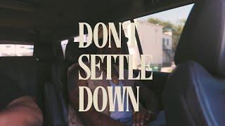 AJ McQueen - Dont Settle Down