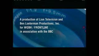 Lion TelevisionBen Loeterman ProductionsWGBH BostonBBCPBS 2000