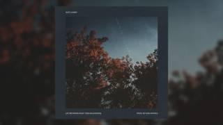 Witt Lowry - Let Me Know feat. Tori Solkowski