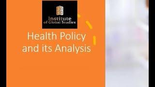 Health Policy in Public Administration Lecture Public Health Policy Health and Foreign Policy