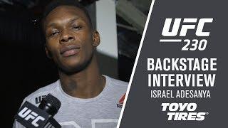 UFC 230 Israel Adesanya - He Really Felt Me Tonight