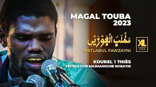 NDIGËL - Matlabul Fawzayni - Kourel 1 Thiès FMN Magal Touba 2023