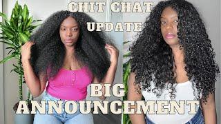 SURPRISE ANNOUNCEMENT  chit chat  update  braids take down  wash and go