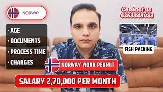 NORWAY WORK PERMIT 2024  FISH PACKING JOB  SALARY 270000  SCHENGEN WORK PERMIT 2024  NORWAY