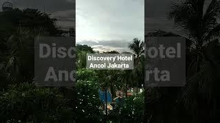 REVIEW HOTEL DISCOVERY ANCOL #jalanjalan #staycation #video #traveling