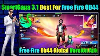 SmartGaga 3.1 Best For Free Fire Ob44 For Low End Pc - OB44 Update In Smart Gaga 3.1 Lite
