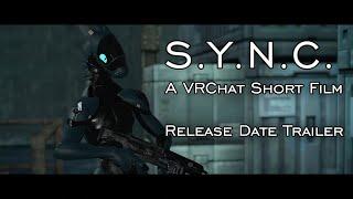 S.Y.N.C. Official Release Date Trailer