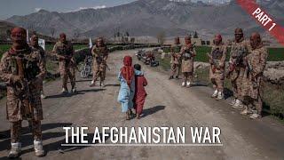 The Complete History of The Afghanistan War  Documentary Part 1