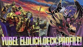 YUGIOH SPICY Yubel Eldlich Deck profile March 2024