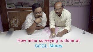 Singareni Siren  How mine surveying is done at SCCL mines and estates are managed