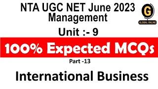 100% Expected MCQs on International Business  NTA UGC NET 2023 Management Unit 9