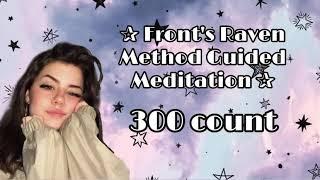 Raven Method Shifting Guided Meditation With Affirmations 300 COUNT as requested...