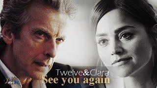 Twelve × Clara  See you again s9 final