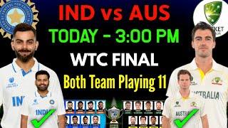 India WTC Final playing 11  India Playing 11 VS Australia  Ind Playing 11 For WTC Final 2023