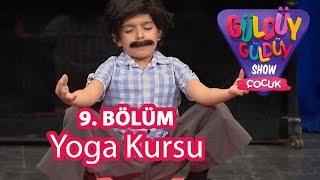 Güldüy Güldüy Show Çocuk 9. Bölüm Yoga Kursu