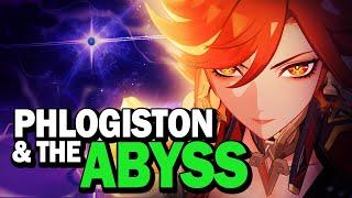 5.1 Phlogiston and the Abyss - A Genshin Impact Theory