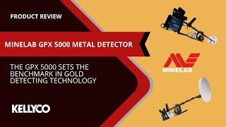 Product Review - Minelab GPX 5000 Metal Detector Product Review