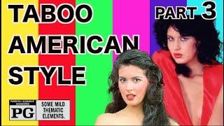 Taboo American Style 3 1985 Rated PG