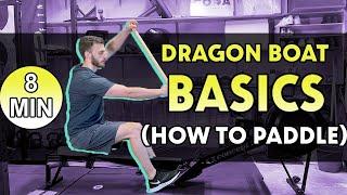 Dragon Boat Technique For Beginners - How To Paddle