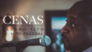 Cenas - Álvaro Tito  feat. Mito Paschoal VOZ E PIANO