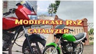 kumpulan modifikasi Rxz catalyzer terbaru 2022