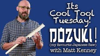 Cool Tool Tuesday - DOZUKI My favourite Japanese Saw with Matt Kenney