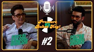 Beti Mera lakht e Jigar hai Ft. Faizan Shaikh  Pressure Buhat Hey  Ep 2