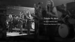 Trouble No More Live