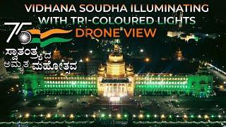 Vidhan Soudha Bangalore illuminating with Tri-Colored Lights  Drone View  75th Amrutha Mahotsava