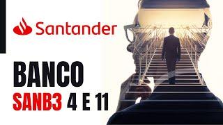 SANB4 Vale a Pena? Investir em Banco Santander Dividendos & Analise SANB11 SANB3 