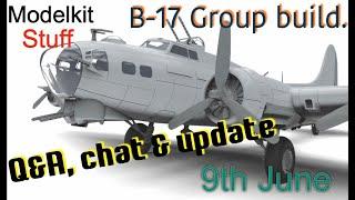B 17 update 9th June one month left