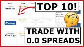 10 best Forex Broker with NO 0.0 pips SPREAD - Comparison for lows & ZERO spread trading