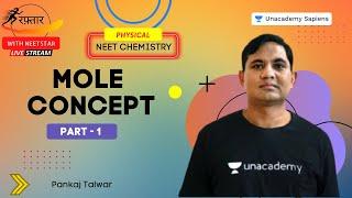 Mole Concept  Part - 1  NEET Physical Chemistry  NEET 2022 Preparation  Pankaj Talwar