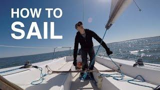 Learn How to Sail A Step-by-Step Guide to SAILING